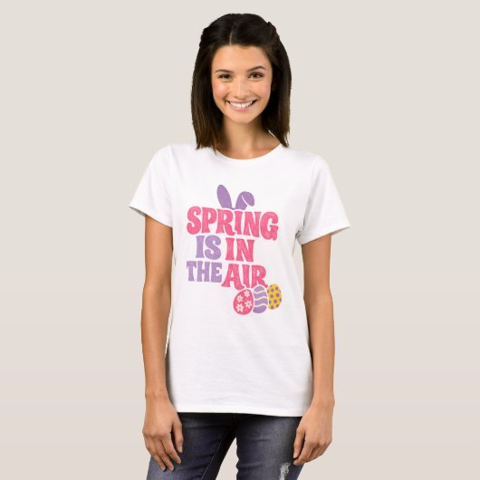 Retro Spring Is In The Air Easter Bunny And Eggs Tシャツ (正面フル)
