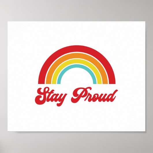 Retro Stay Proud Rainbow Gay Pride ポスター (正面)