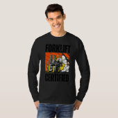 Retro Style Funny Forklift Operator Forklift Certi Tシャツ (正面フル)