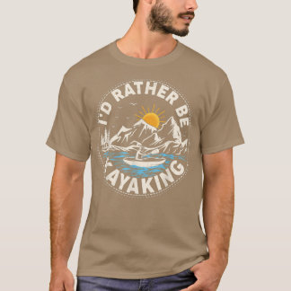 Retro Sunset Funny I'd Rather Be Kayaking  Tシャツ