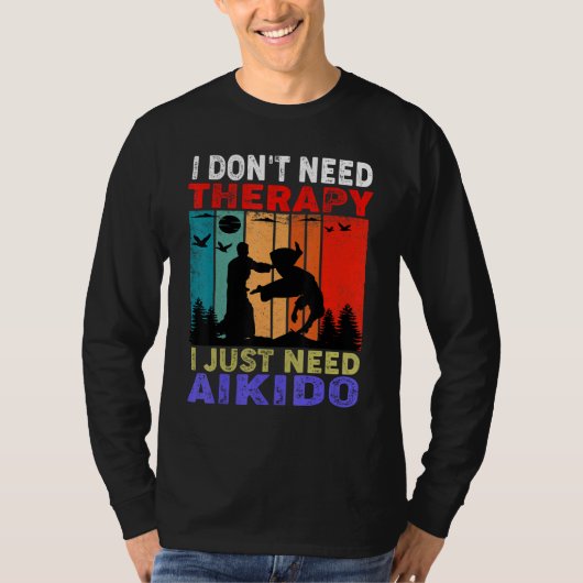 Retro Sunset Slogan I Don't Need Therapy I Just Ne Tシャツ (正面)
