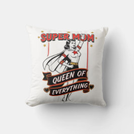 Retro Super Mom Queen of Everything Art Tee クッション