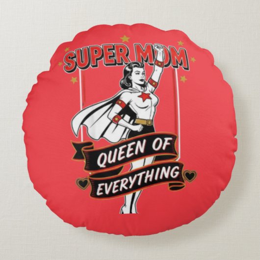 Retro Super Mom Queen of Everything Art Tee ラウンドクッション (正面)