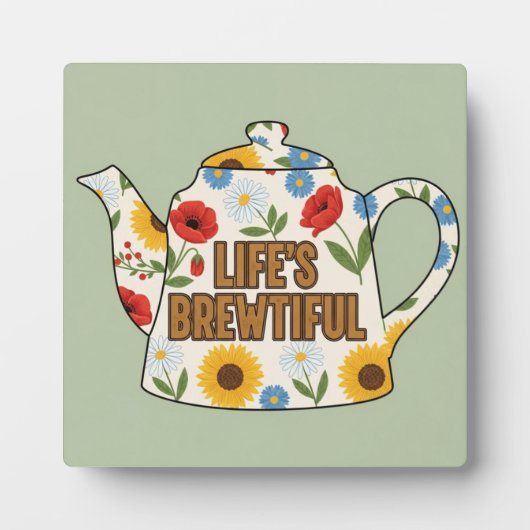 Retro teapot life's brewtiful design フォトプラーク (正面)