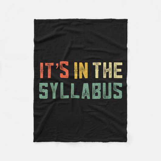 Retro Tenure Professor Its In The Syllabus College フリースブランケット (正面)
