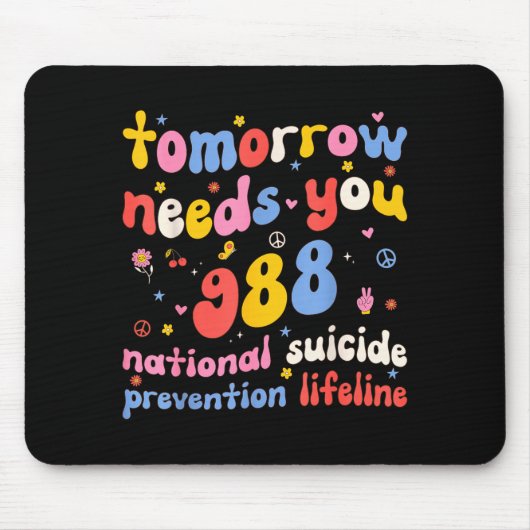 Retro Tomorrow Needs You 988 Suicide Prevention Aw マウスパッド (正面)