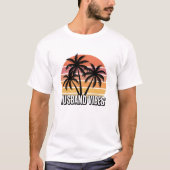 Retro Tropical Sunset Husband Vibes Tシャツ (正面)