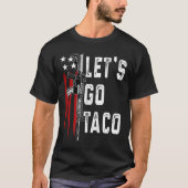 Retro Trump Always Chickens Out Let's Go Taco Funn Tシャツ (正面)