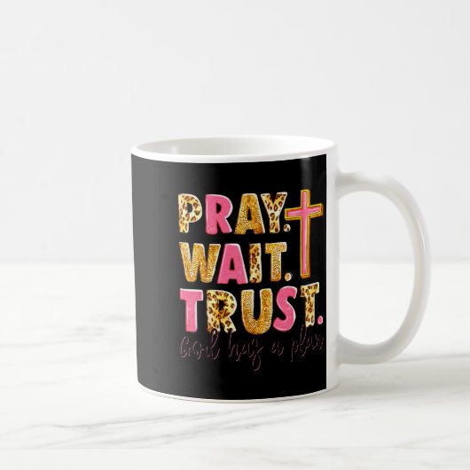 Retro Trust Wait Has God Plan Pray コーヒーマグカップ (右)