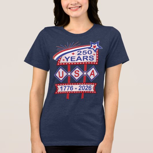 Retro USA 250th Anniversary Marquee Sign 1776-2026 トライブレンドＴシャツ (正面)