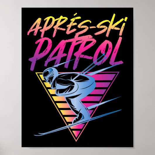 Retro Vintage 80s Apres Ski Patrol  ポスター (正面)