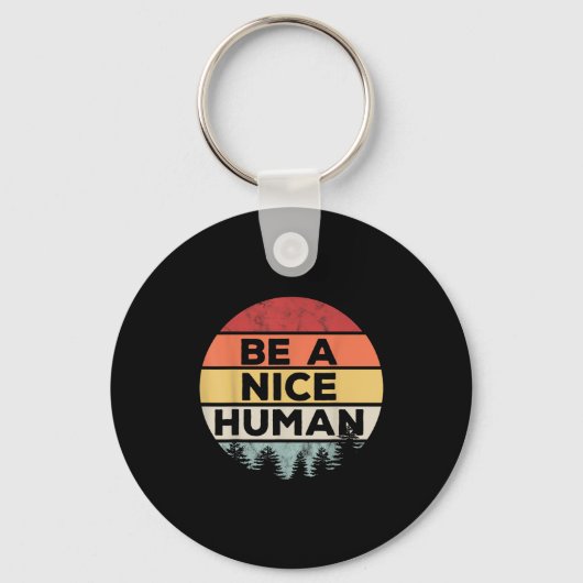Retro Vintage Be A Nice Human  キーホルダー (正面)