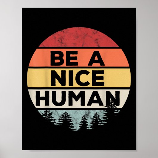 Retro Vintage Be A Nice Human  ポスター (正面)