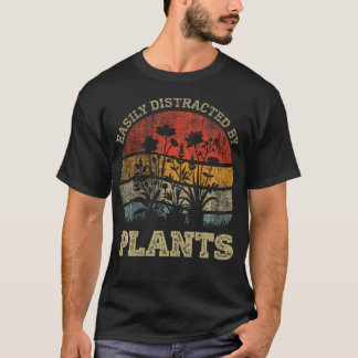 Retro Vintage Easily Distracted By Plants For Plan Tシャツ