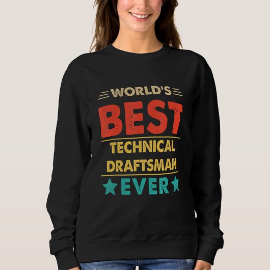 Retro World's Best Technical Draftsman Ever スウェットシャツ (正面)