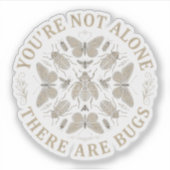Retro You're Not Alone There Are Bugs Insects Humo シール (正面)