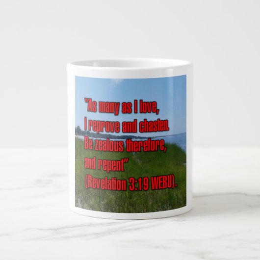 Revelation 3:19 WEBU Mug ジャンボコーヒーマグカップ (正面)