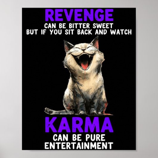 Revenge Can Be Bitter Sweet But If You Sit Back An ポスター (正面)