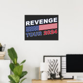 Revenge Tour 2024: Pro-Trump Political Inspiration ポスター (ホームオフィス)