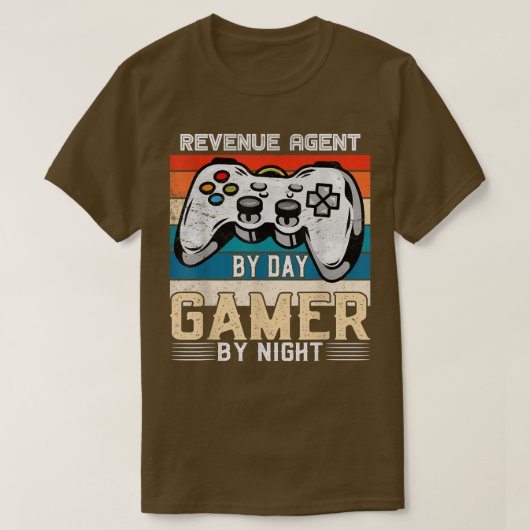 Revenue agent by day gamer by night video gaming f tシャツ (デザイン正面)