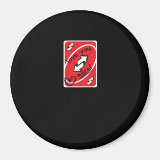 Reverse Card Love You More Funny Playful Style  マグネット