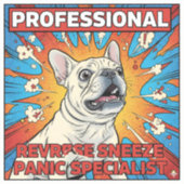 Reverse Sneeze Panic Frenchie Funny Dog Mom Gift シール (正面)