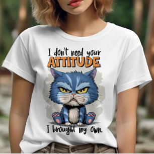 Revolution Feline With Statement:私はあなたの必要がない Tシャツ