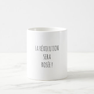 Révolution Rosé Apéro Citation Drôle Français コーヒーマグカップ