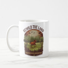 Rewild the Land Rediscover Adventure Design コーヒーマグカップ