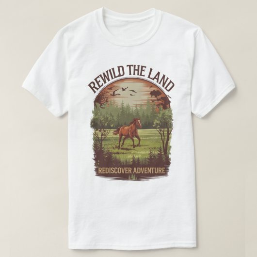 Rewild the Land Rediscover Adventure Design Tシャツ (デザイン正面)