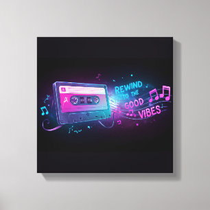 「Rewind the Good Vibes」カセットテープのキャンバスプリント キャンバスプリント