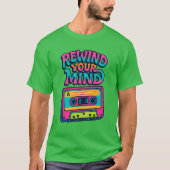 Rewind your Mind Tシャツ (正面)