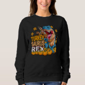 Rex Thanksgiving Thanksgiving Turkey Saurus Rex スウェットシャツ (正面)