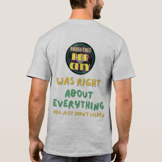 RFHC Was Right T-Shirt Tシャツ