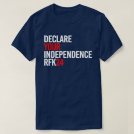 RFK 24 – 独立を宣言 Tシャツ