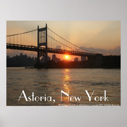 "RFK Bridge at Sunset" Astoria, NY Poster ポスター (正面)