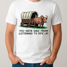 「RFK Jr.を聞いて死んだ」おもしろTシャツ