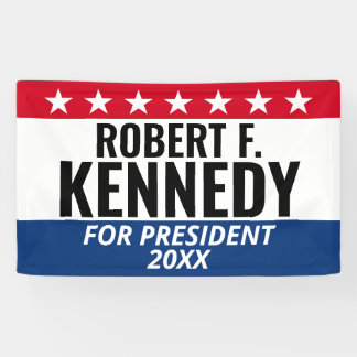 RFK JR Kennedy for President – キャンペーン 横断幕