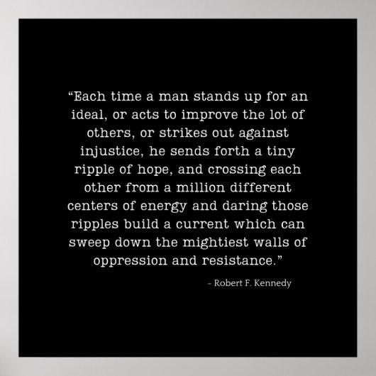 RFK Ripple of Hope Quote  ポスター (正面)