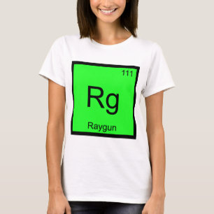 Rg - レイガン 化学元素記号 おもしろ Tシャツ