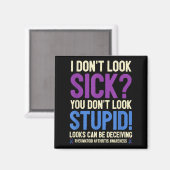 Rheumatoid Arthritis Awareness Quote I Don't Look  マグネット (正面/裏面)