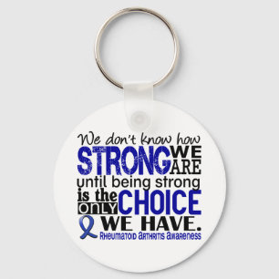 Rheumatoid Arthritis How Strong We Are キーホルダー