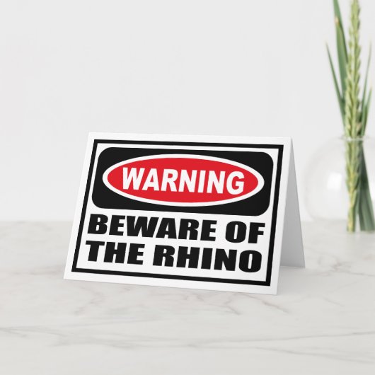 RHINOの警告グリーティングカードに注意 カード (正面)