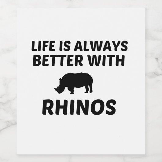 RHINO LIFE IS BETTER ワインラベル (シングルラベル)