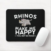Rhinos Make Me Happy You Not So Much Funny Rhino G マウスパッド (マウス)