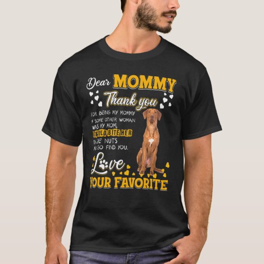 Rhodesian Ridgeback Mommy Thank For Being Tシャツ (正面)