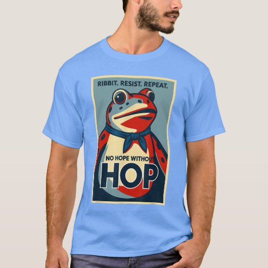 Ribbit Resist Repeat No Hope Without Hop Portland  Tシャツ (正面)