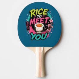 Rice to Meet You – かわいいすしデザイン 卓球ラケット