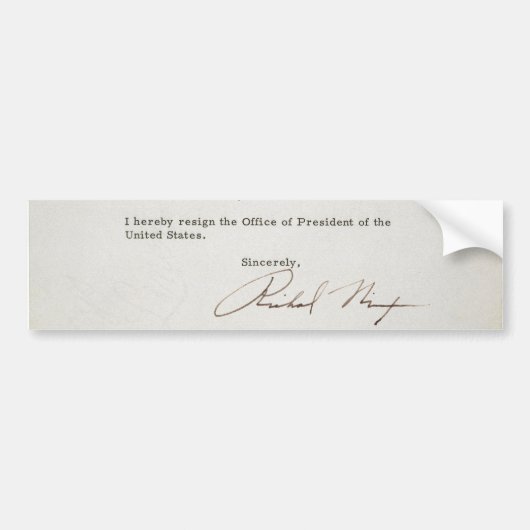 Richard M. Nixon 1974年の辞職の手紙 バンパーステッカー (正面)