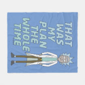RICKおよびMORTY™ |それがずっと私の計画でした フリースブランケット (正面(横))